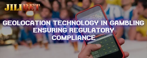 Geolocation Technology in Gambling: Ensuring Regulatory Compliance